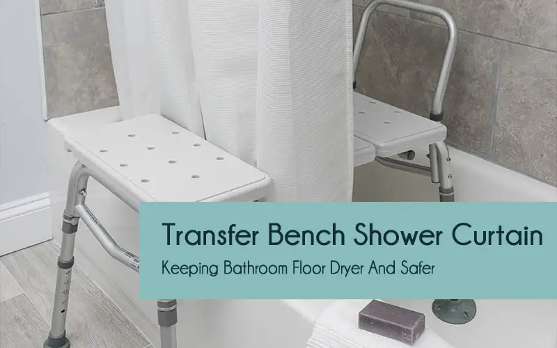 Shower curtain for transfer bench