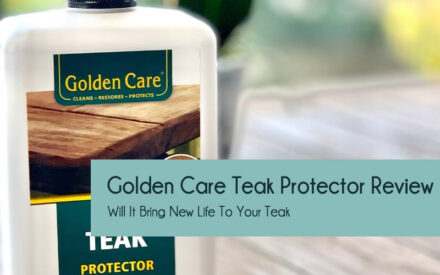 Golden care teak protector review