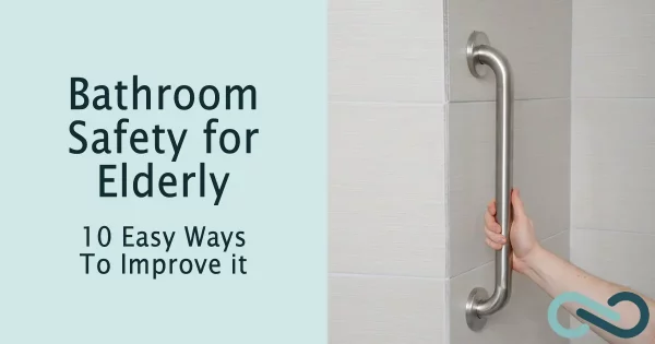 Bathroom Safety for Elderly